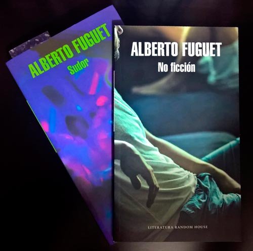 "Sudor" y "No ficci&oacute;n" de Alberto Fuguet. / FOTO: libletter.blogspot.com.co